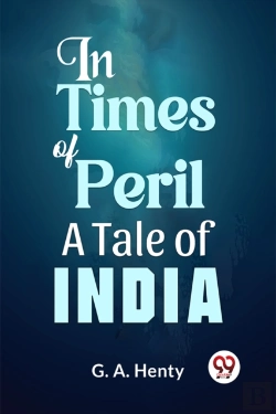 Bertrand.pt - In Times Of Peril A Tale Of India