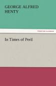 In Times Of Peril