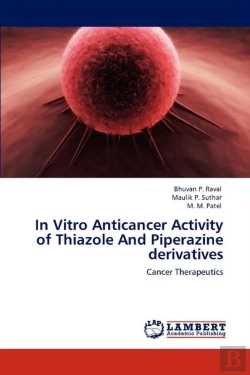 Bertrand.pt - In Vitro Anticancer Activity Of Thiazole And Piperazine Derivatives