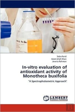 Bertrand.pt - In-Vitro Evaluation Of Antioxidant Activity Of Monotheca Buxifolia