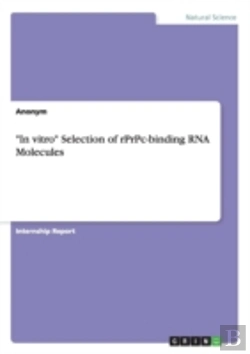 Bertrand.pt - In Vitro Selection Of Rprpc-Binding Rna Molecules