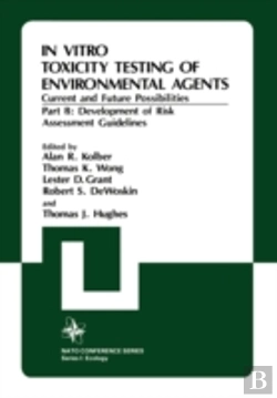 Bertrand.pt - In Vitro Toxicity Testing Of Environmental Agents, Current And Future Possibilities