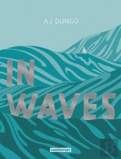 In Waves