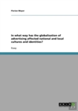 Bertrand.pt - In What Way Has The Globalisation Of Adv