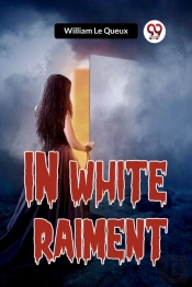 In White Raiment (Edition2023)