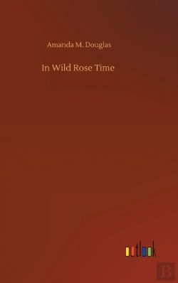Bertrand.pt - In Wild Rose Time