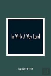In Wink A Way Land