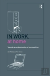 In Work, At Home
