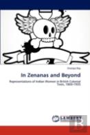 In Zenanas And Beyond