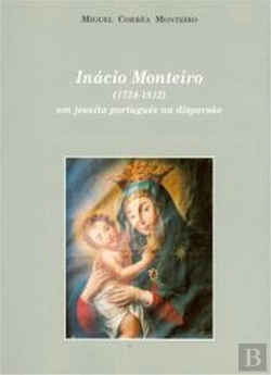 Bertrand.pt - Inácio Monteiro (1724-1812)