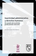 Inactividad Administrativa Y Derechos Humanos: Un Estudio De
