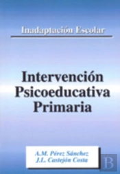 Inadaptación Escolar, Intervención Psicoeducativa Primaria