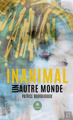 Bertrand.pt - Inanimal : Un Autre Monde