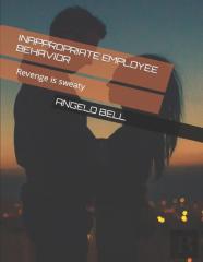 Inappropriate Employee Behavior