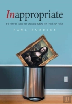 Bertrand.pt - Inappropriate: It'S Time To Value Our Tr