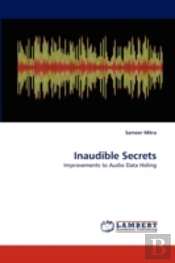 Inaudible Secrets