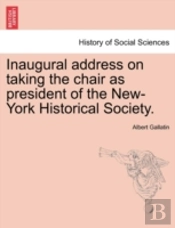 Inaugural Address On Taking The Chair As