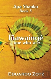Inawainge - One Who Sees