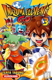 Inazuma Eleven Go ! T.3