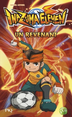 Bertrand.pt - Inazuma Eleven T.8 Un Revenant