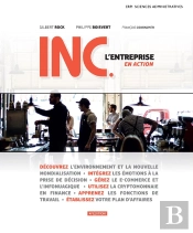 Inc., L'Entreprise En Action (4e Édition)