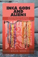 Inca Gods And Aliens