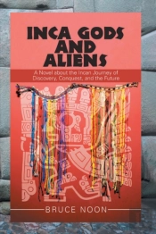 Inca Gods And Aliens