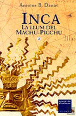 Bertrand.pt - Inca Iii. La Llum Del Machu-Picchu