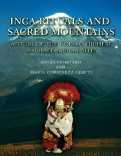Inca Rituals And Sacred Mountains