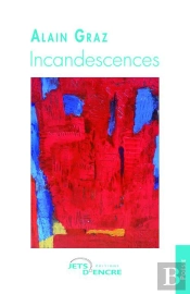Incandescences