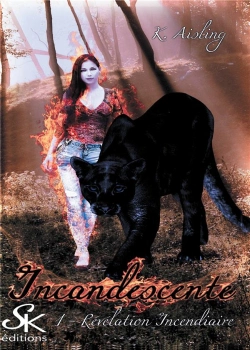 Bertrand.pt - Incandescente Tome 1 : Révélation Incendiaire