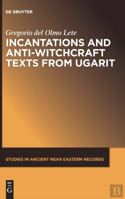 Bertrand.pt - Incantations And Anti-Witchcraft Texts From Ugarit