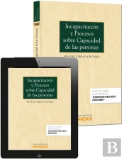 Incapacitación Y Procesos Sobre Capacidad De Las Personas (Papel + E-Book)