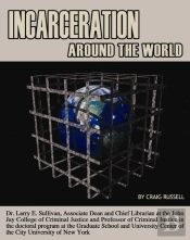 Incarceration Around The World