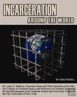 Bertrand.pt - Incarceration Around The World