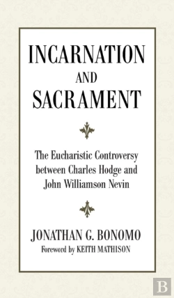 Bertrand.pt - Incarnation And Sacrament