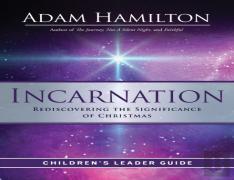 Incarnation Children'S Leader Guide