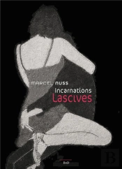 Incarnation Lascives