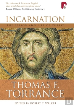 Bertrand.pt - Incarnation: The Person And Life Of Christ