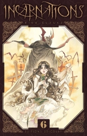 Incarnations T.6