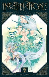 Incarnations T.7