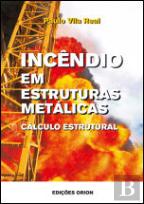 Incêndios em Estruturas Metálicas
