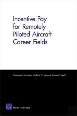 Bertrand.pt - Incentive Pay For Remotely Piloted Aircraft Career Fields