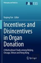 Incentives And Disincentives In Organ Donation