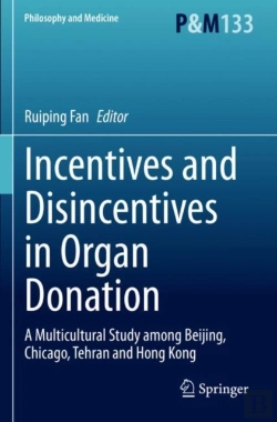Bertrand.pt - Incentives And Disincentives In Organ Donation