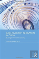 Incentives For Innovation In China