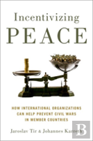Incentivizing Peace