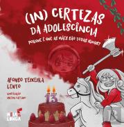 (In)Certezas da Adolescência