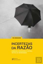 Incertezas da Razão 