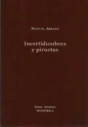 Incertidumbres Y Piruetas